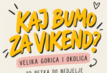 Kaj bumo za vikend? Za svakoga po nešto!